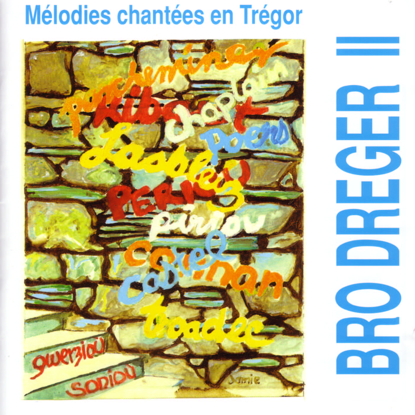 Gwerzioù ha Sonioù – Mélodies chantées en Trégor