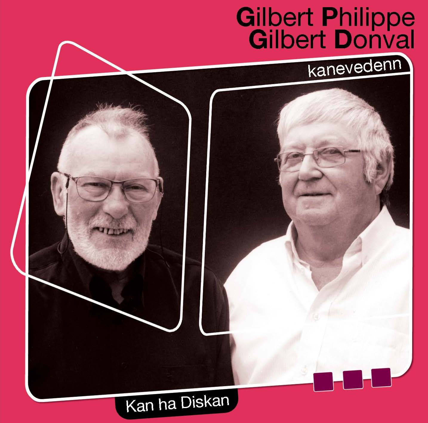 Gilbert Philippe – Gilbert Donval – Kanevedenn